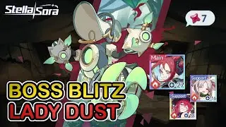 Boss Blitz - Lady Dust - Stella Sora