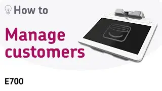 E700: Add a customer