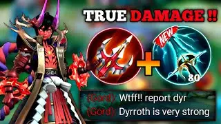 DYRROTH BROKEN BUILD FULL TRUE DAMAGE HACK FOR 2024🔥 PERFECT LATE GAME BUILD! ( 101% BROKEN )
