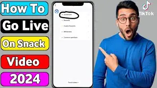 how to get live option on snack video 2024 || go live on snack video without 100 followers