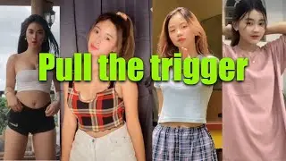 Pull the trigger Tiktok Compilation | tiktok 2021