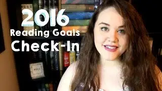 2016 Mid-Year Reading Goals Progress + Adjustments