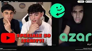 Oggi ne abbiamo viste davvero delle belle! 😂 |Speciale 50 Iscritti su Azar