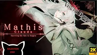 Virche Evermore -ErroR: Salvation- | Mathis Claude Route | Salvation End Our Love Story