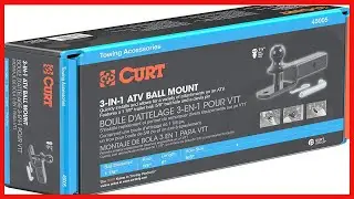 Unlock Your ATV&rsquo;s Full Potential with the CURT 3-in-1 Hitch Ball Mount