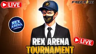REX ARENA 🔴LIVE TOURNAMENT &zwnj;| NAGA FF
