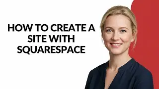 How to Create a Site with Squarespace - Julia'sTutorials