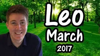 Leo March 2017 Horoscope | Gregory Scott Astrology
