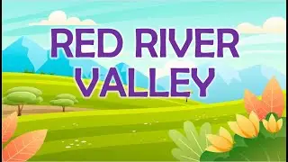RED RIVER VALLEY | Music | Foreign Folk Dance