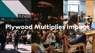 Plywood People Mission Video