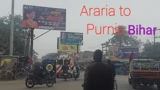 Araria to Purnia Bihar. Road  and Forest