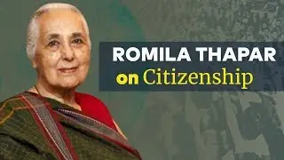 How the Idea of Citizenship Evolved, Explains Romila Thapar