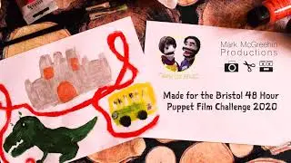 How it Felt - Its About Flipping Time #bristolpuppetchallenge 48 hours