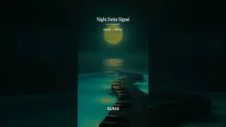 Night Swim Signal