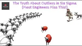 🎯 The Truth About Outliers in Six Sigma (Data You Shouldn&rsquo;t Ignore)