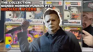 The Collection • Signed Horror Funko Pop!'s Part 2: Michael Myers