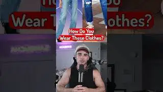 Как вы носите эту одежду?
