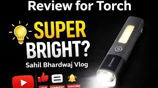 Super Bright Torch 🔦 | Worth Buying or Not? | Review @sahilbhardwajvlog7794 