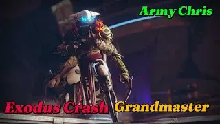 Destiny 2 - Exodus Crash Grandmaster Full Completion with Boss Cheese