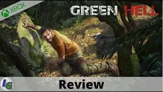 Green Hell Review on Xbox