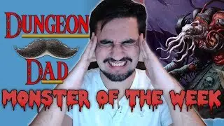 Monster of the Week - The Thoon Hulk - Dungeons & Dragons [D&D]