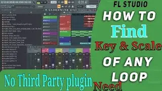 How to Find key and scale | FL studio | With stock plugins| Danny jee |