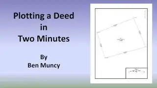 Plot a Deed in Two Minutes