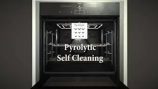 Neff's Pyrolytic Self-Cleaning Oven