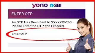 SBI OTP Not Received Solution - How To Fix SBI OTP Not Received - OTP Not Received - Yono Problem