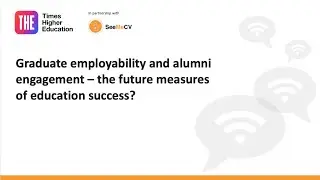 Graduate employability and alumni engagement &ndash; the future measures of education success?