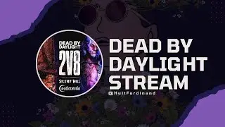 2v8 IS BACK with P. Head & Dracula on Dead By Daylight! 🧛🏼🏳️&zwj;🌈