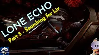 Lone Echo - Part 5