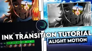 Ink Transition Tutorial ★ Alight Motion