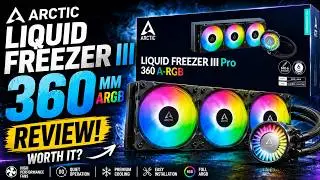 Arctic Liquid Freezer III 360mm RGB Pro Unboxing & First Look | AIO Liquid Cooler