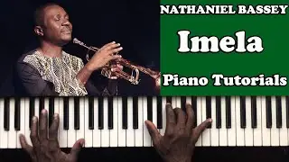 Nathaniel Bassey Imela Piano Chords Tutorial