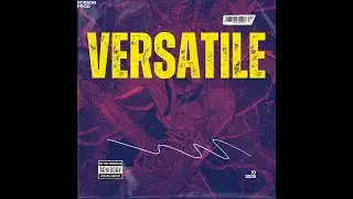 [FREE] VERSATILE &ndash; Zuukou Mayzie x La F&egrave;ve x J9ueve Type Beat | Classic Trap 2025