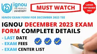 IGNOU December 2023 Exam Form Complete Details