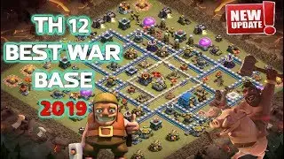 NEW TH 12 UNBEATABLE Best War Base 2019 ( LayOut ) | Never 3 star war base | Anti 1 Star coc