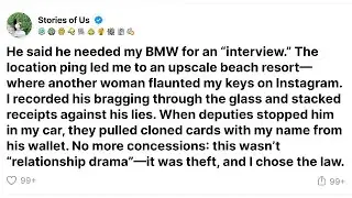 [FULL STORY] He Claimed an Interview, Took My BMW &mdash; A Location Ping Exposed a Coastal Resort and...