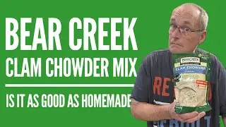 Bear Creek Clam Chowder Mix Review | Quick & Easy But Is It Good?