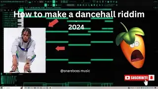 How To Make A Perfect ''Dancehall'' Beat In 2024   Fl Studio Tutorial