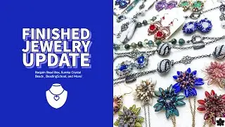 Finished Jewelry Update August 2022 Beading Project Share
