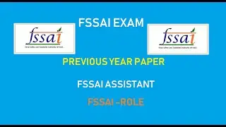 FSSAI Previous Year Question Paper&nbsp;| FSSAI Role &nbsp;|