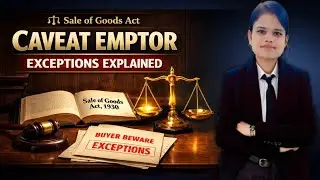 Caveat Emptor Explained | Meaning, Section 16, Exceptions & Case Laws | #viral#lawnotes#businesslaw