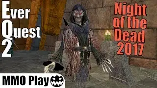 Everquest 2 - Night of the Dead 2017 - Broken Mirrors