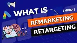 What is Remarketing and Retargeting in Digital Marketing | Remarketing and  Retargeting 2022