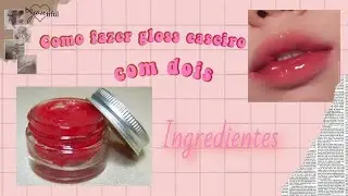 Como fazer gloss labial caseiro com 2 ingredientes