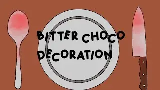Bitter Choco Decoration. |Meme| |isniffurfeet| |Past BSD| |My AU| |Cannibal Atsushi AU|