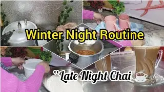 Housewife Night Routine✅ | Winter Dinner Preparation & Late Night Tea Craving 