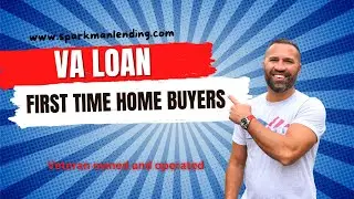 What you should know as VA Loan First Time Home Buyer
